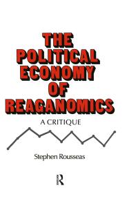 Cover image: Political Economy of Reaganomics 1st edition 9780873322393