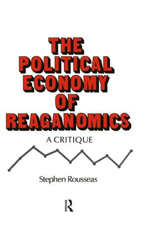 Imagen de portada: Political Economy of Reaganomics 1st edition 9780873322393
