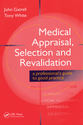 Omslagafbeelding: Medical Appraisal, Selection and Revalidation 1st edition 9781853154003