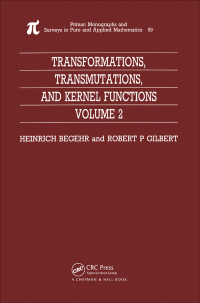 Cover image: Transformations, Transmutations, and Kernel Functions, Volume II 1st edition 9780367449735
