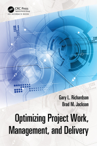 Omslagafbeelding: Optimizing Project Work, Management, and Delivery 1st edition 9781032493664