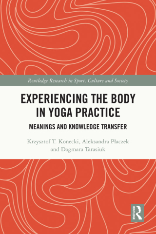 Immagine di copertina: Experiencing the Body in Yoga Practice 1st edition 9781032543185