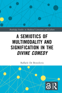 Imagen de portada: A Semiotics of Multimodality and Signification in the Divine Comedy 1st edition 9781032497334