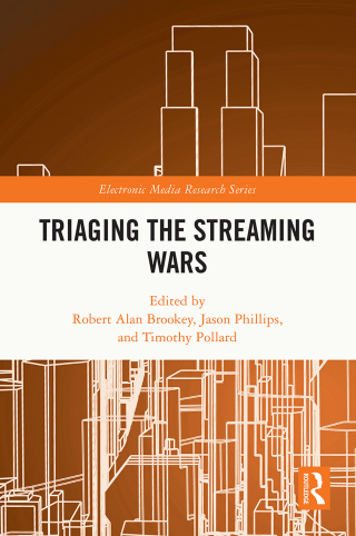 Imagen de portada: Triaging the Streaming Wars 1st edition 9781032541624