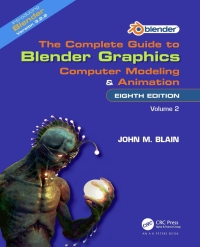 Imagen de portada: The Complete Guide to Blender Graphics 8th edition 9781032510569