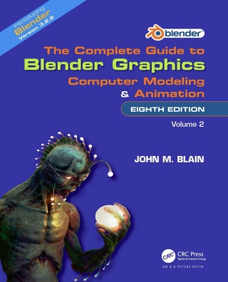 Imagen de portada: The Complete Guide to Blender Graphics 8th edition 9781032510569