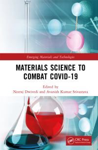 Cover image: Materials Science to Combat COVID-19 1st edition 9781032327204