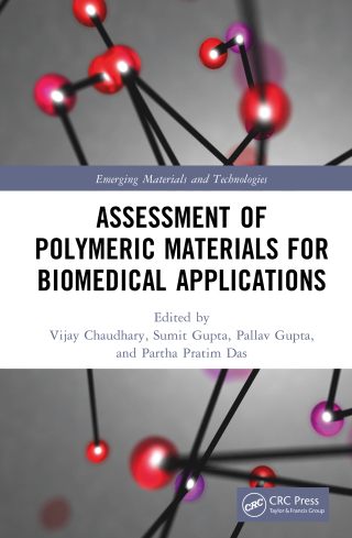 Imagen de portada: Assessment of Polymeric Materials for Biomedical Applications 1st edition 9781032333243