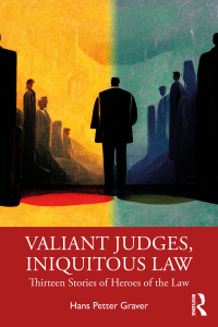 Cover image: Valiant Judges, Iniquitous Law 1st edition 9781032497600