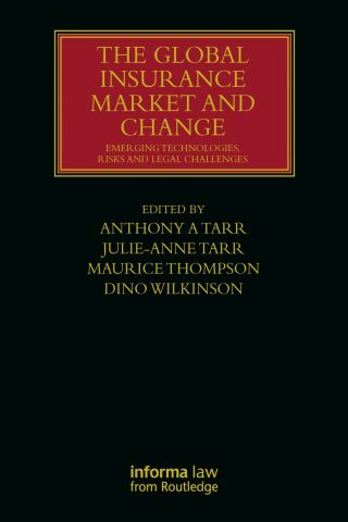 Omslagafbeelding: The Global Insurance Market and Change 1st edition 9781032333090