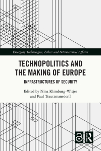 Imagen de portada: Technopolitics and the Making of Europe 1st edition 9781032211848