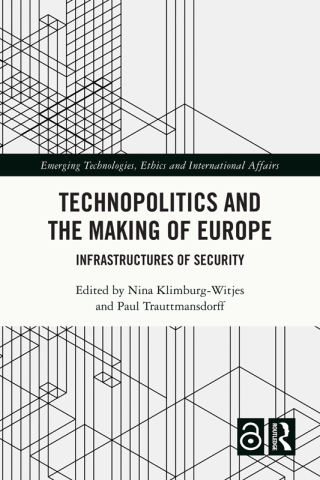 Cover image: Technopolitics and the Making of Europe 1st edition 9781032211848