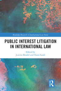 Omslagafbeelding: Public Interest Litigation in International Law 1st edition 9781032560052