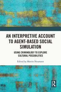 表紙画像: An Interpretive Account to Agent-based Social Simulation 1st edition 9781032489704