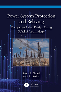 Cover image: Power System Protection and Relaying 1st edition 9781032495507