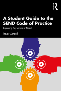Cover image: A Student Guide to the SEND Code of Practice 1st edition 9781032420752