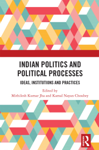 Cover image: Indian Politics and Political Processes 1st edition 9781032768779