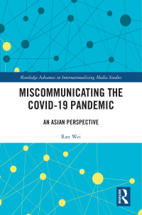 Cover image: Miscommunicating the COVID-19 Pandemic 1st edition 9781032408880