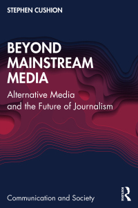 Cover image: Beyond Mainstream Media 1st edition 9781032420257