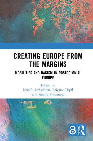 Cover image: Creating Europe from the Margins 1st edition 9781032217239