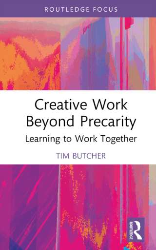 Cover image: Creative Work Beyond Precarity 1st edition 9780367753290