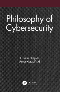Cover image: Philosophy of Cybersecurity 1st edition 9781032527611
