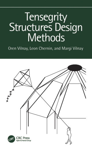 Cover image: Tensegrity Structures Design Methods 1st edition 9781032440361