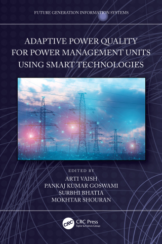 Cover image: Adaptive Power Quality for Power Management Units using Smart Technologies 1st edition 9781032566306