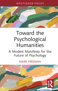 表紙画像: Toward the Psychological Humanities 1st edition 9780367340490