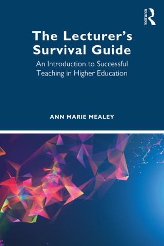 Cover image: The Lecturer’s Survival Guide 1st edition 9780367767587