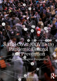 Cover image: SARS-CoV2 (COVID-19) Pandemic Control and Prevention 1st edition 9781032543550