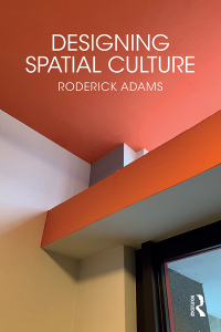 صورة الغلاف: Designing Spatial Culture 1st edition 9781032218755