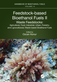 Cover image: Feedstock-based Bioethanol Fuels. II. Waste Feedstocks 1st edition 9781032127545