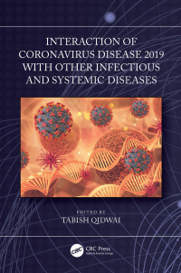 Imagen de portada: Interaction of Coronavirus Disease 2019 with other Infectious and Systemic Diseases 1st edition 9781032350165