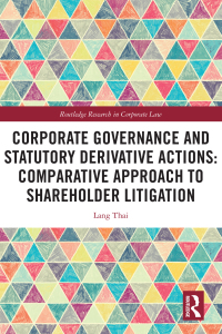 表紙画像: Corporate Governance and Statutory Derivative Actions 1st edition 9781032553115