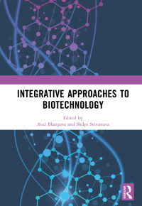 Imagen de portada: Integrative Approaches to Biotechnology 1st edition 9781032349589