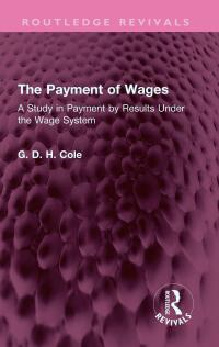 Imagen de portada: The Payment of Wages 1st edition 9781032543109