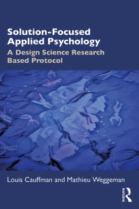 Immagine di copertina: Solution-Focused Applied Psychology 1st edition 9781032519319