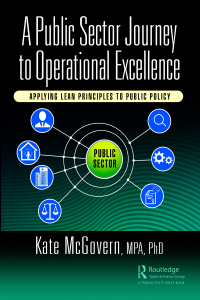 Omslagafbeelding: A Public Sector Journey to Operational Excellence 1st edition 9781032445458