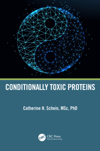 Cover image: Conditionally Toxic Proteins 1st edition 9781032366937
