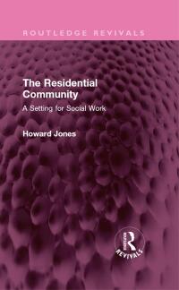 Imagen de portada: The Residential Community 1st edition 9781032567518