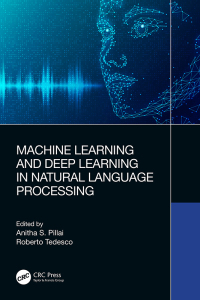 表紙画像: Machine Learning and Deep Learning in Natural Language Processing 1st edition 9781032282879