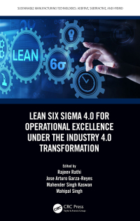 Omslagafbeelding: Lean Six Sigma 4.0 for Operational Excellence Under the Industry 4.0 Transformation 1st edition 9781032460994