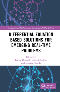 Imagen de portada: Differential Equation Based Solutions for Emerging Real-Time Problems 1st edition 9781032131382