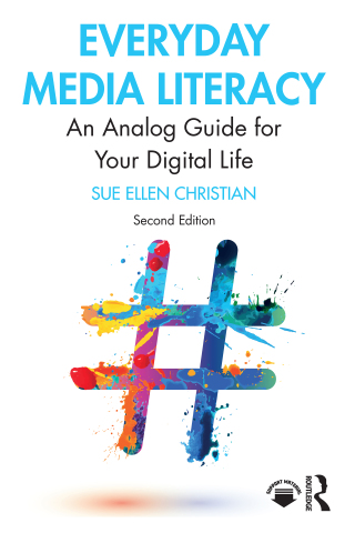 表紙画像: Everyday Media Literacy 2nd edition 9781032160948