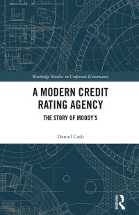 Cover image: A Modern Credit Rating Agency 1st edition 9780367427443