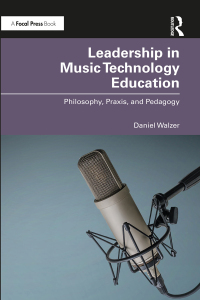 Omslagafbeelding: Leadership in Music Technology Education 1st edition 9780367715373