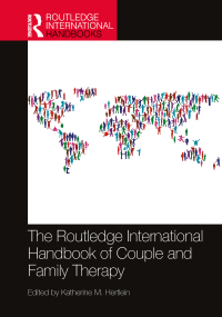 Cover image: The Routledge International Handbook of Couple and Family Therapy 1st edition 9781032286617