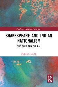 صورة الغلاف: Shakespeare and Indian Nationalism 1st edition 9781032379227
