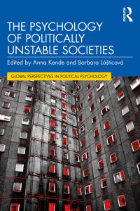 Cover image: The Psychology of Politically Unstable Societies 1st edition 9781032252285